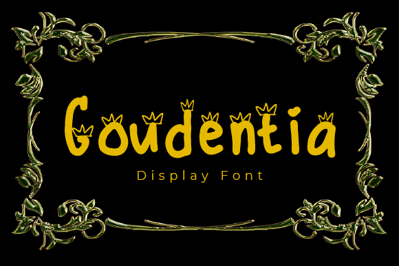 Goudentia: A Quirky Display Font for Creative Campaigns
