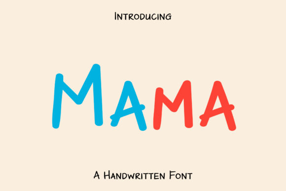 Mama: A Stylish Display Font