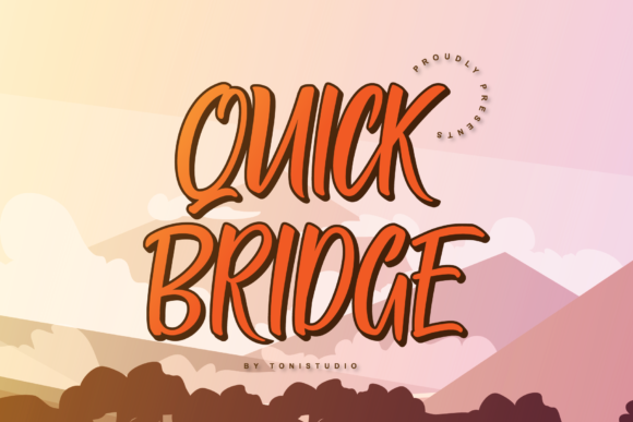 Quick Bridge: A Bold Display Font