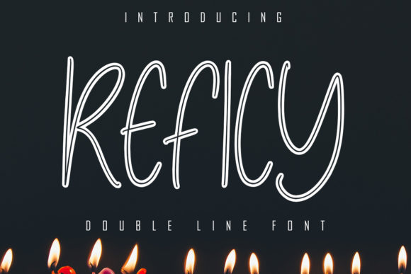 Reficy: A Font for Elegant Design